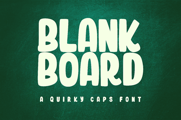 Blank Board: A Bold Font for Your Brand's Next Level