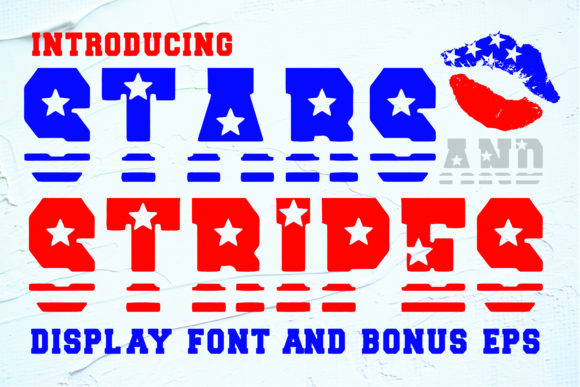 Stars and Stripes: A Font for Patriotic Branding