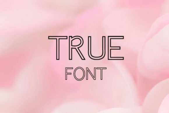 True: A Bold and Distinctive Display Font
