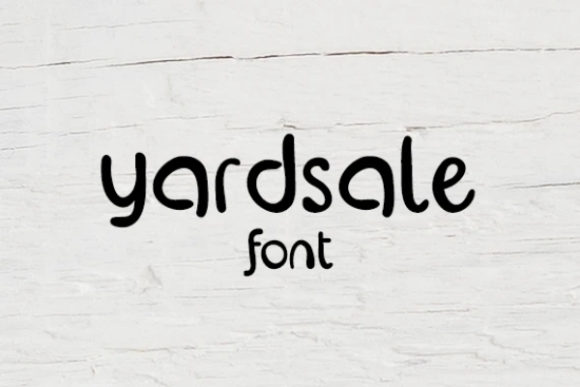 Yardsale: A Versatile Display Font for Creative Projects